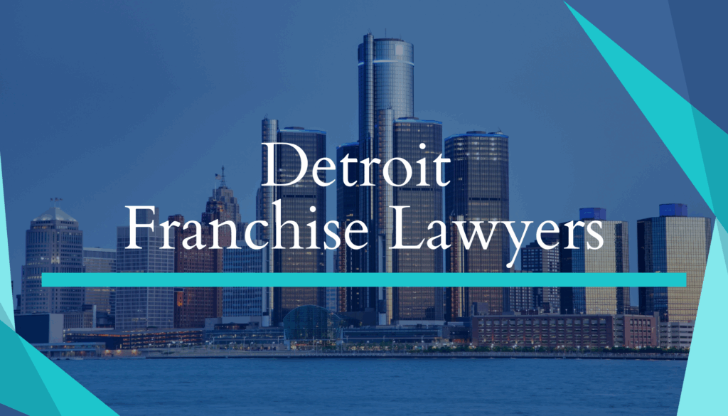 Detroit Franchise Lawyers