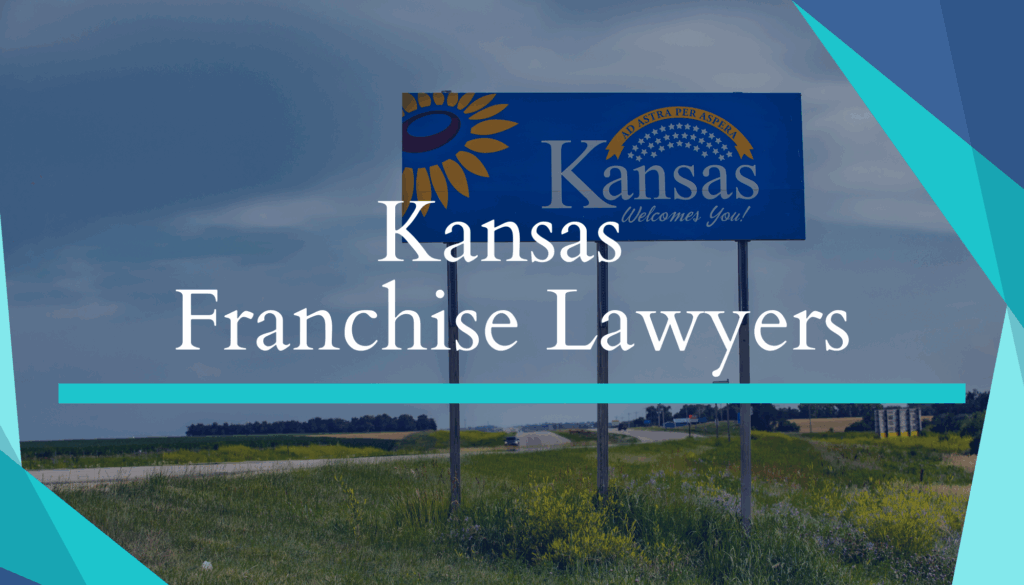 Kansas Franchise Lawyers