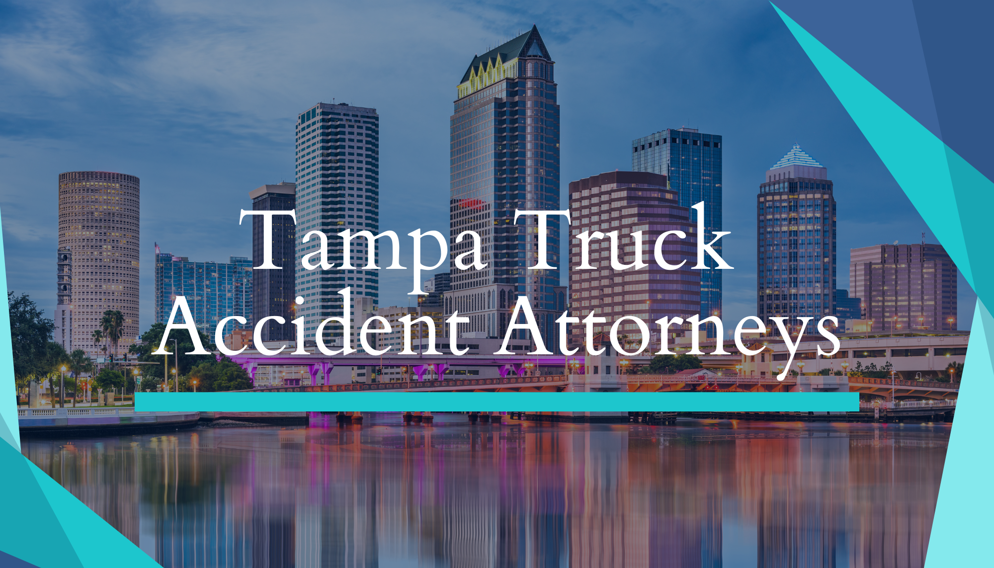 Tampa Truck Accident Attorneys