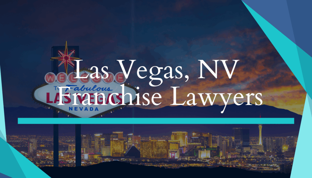 Las Vegas, NV Franchise Lawyers