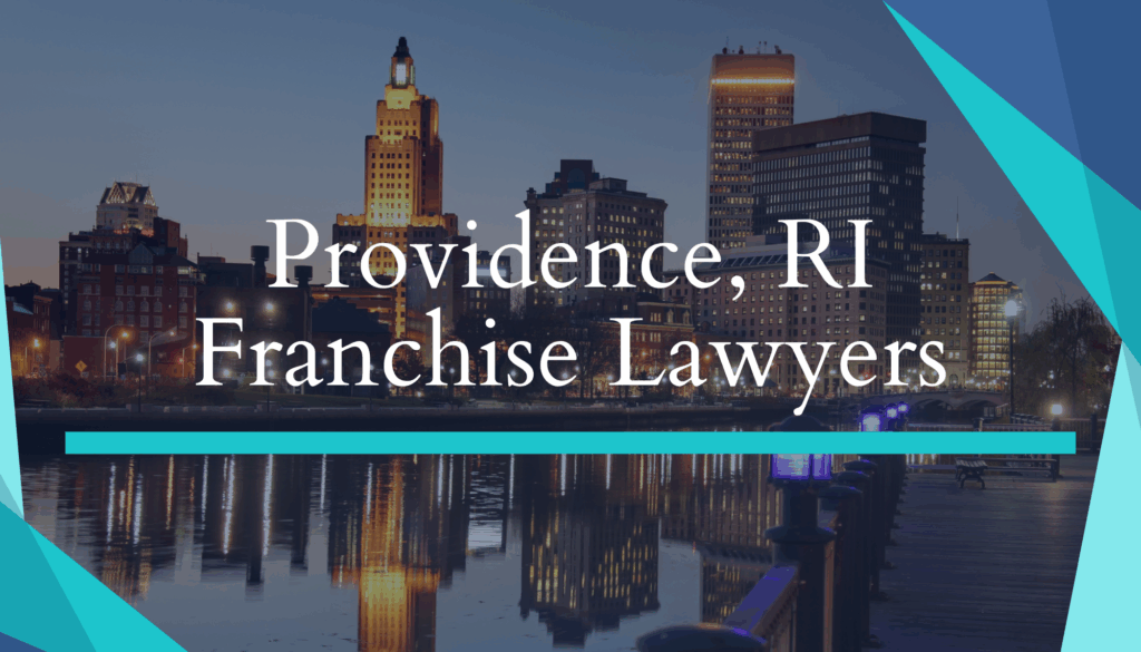 Providence, RI Franchise Lawyers
