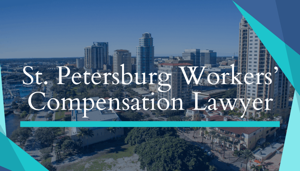 St. Petersburg Workers’ Compensation Lawyer