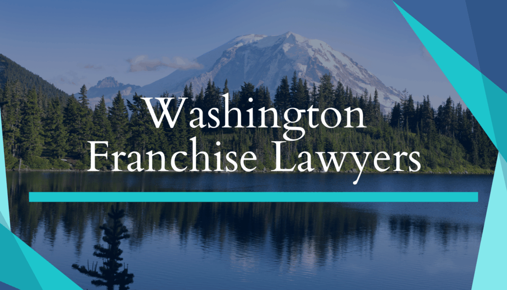 Washington Franchise Lawyers