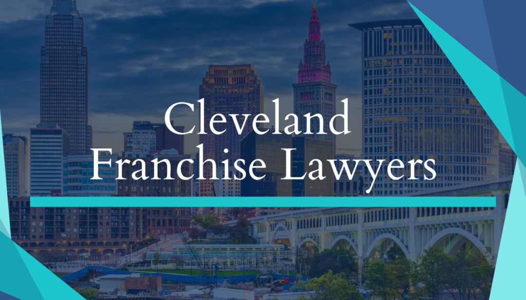 Cleveland city skyline, franchise lawyers