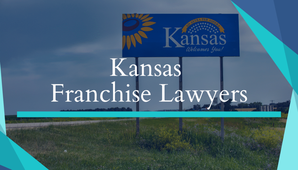 Kansas Franchise Lawyers