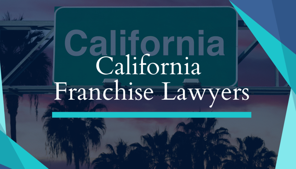 California franchise lawyers