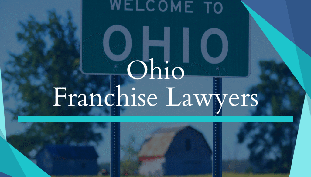 Welcome to Ohio sign, franchise lawyers