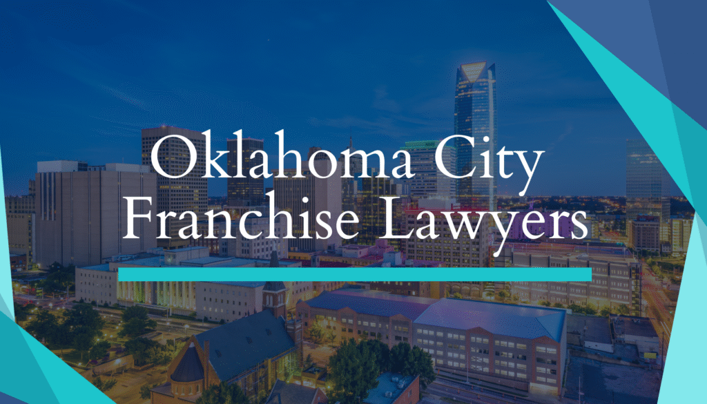 Oklahoma City Franchise Lawyers