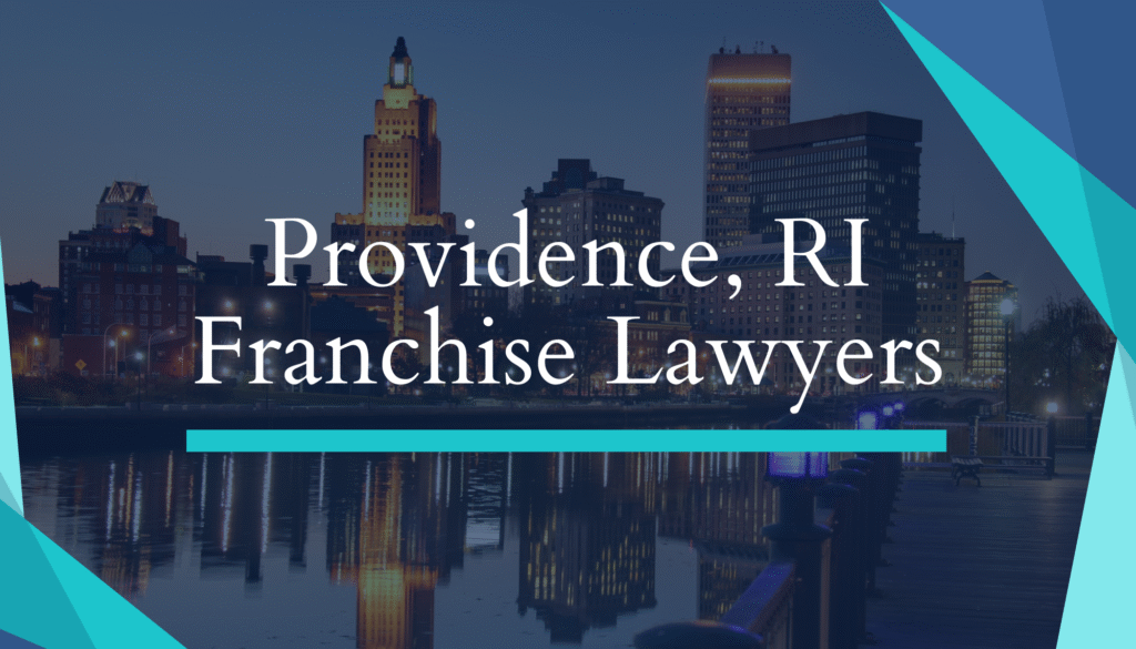Providence, RI Franchise Lawyers