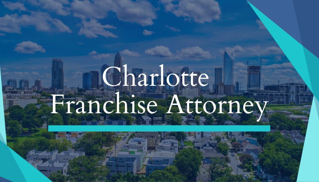 Charlotte Franchise Attorney