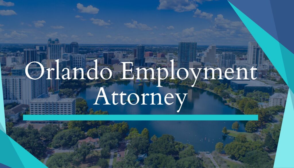 Orlando Employment Attorney