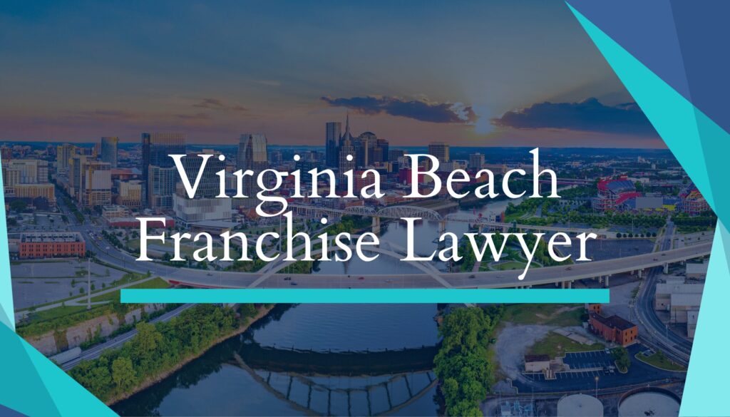 Virginia Beach Franchise Lawyer