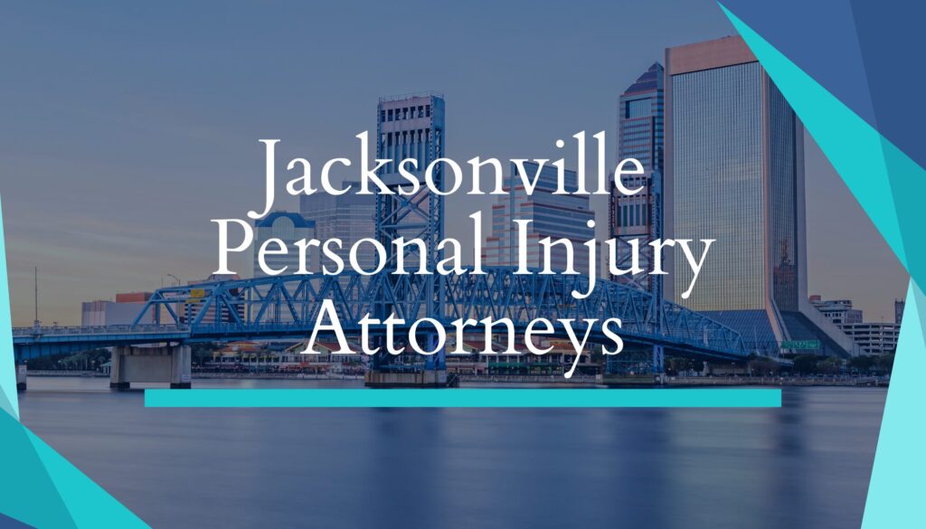 Jacksonville Personal Injury Attorneys