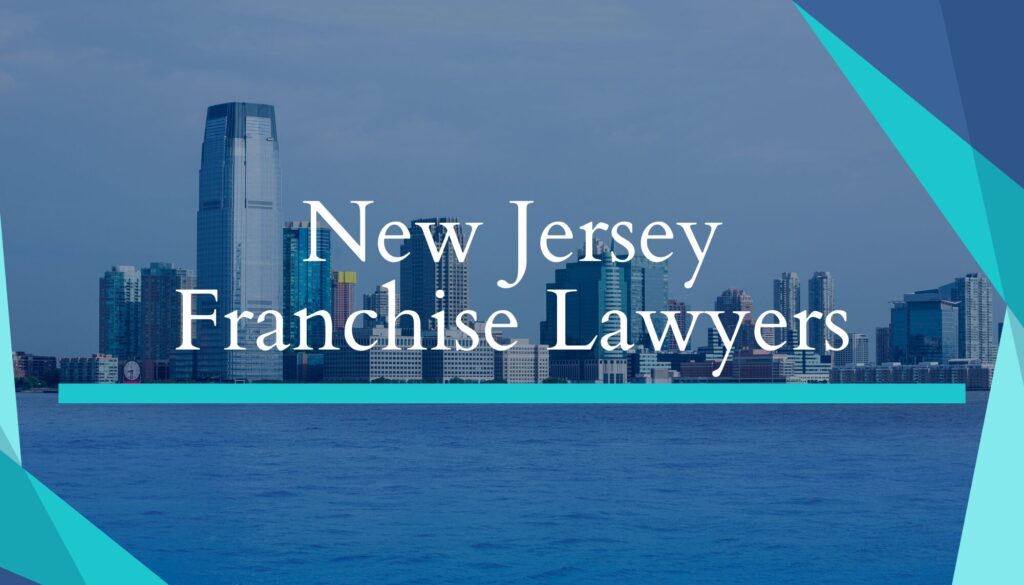 New Jersey Franchise Attorneys