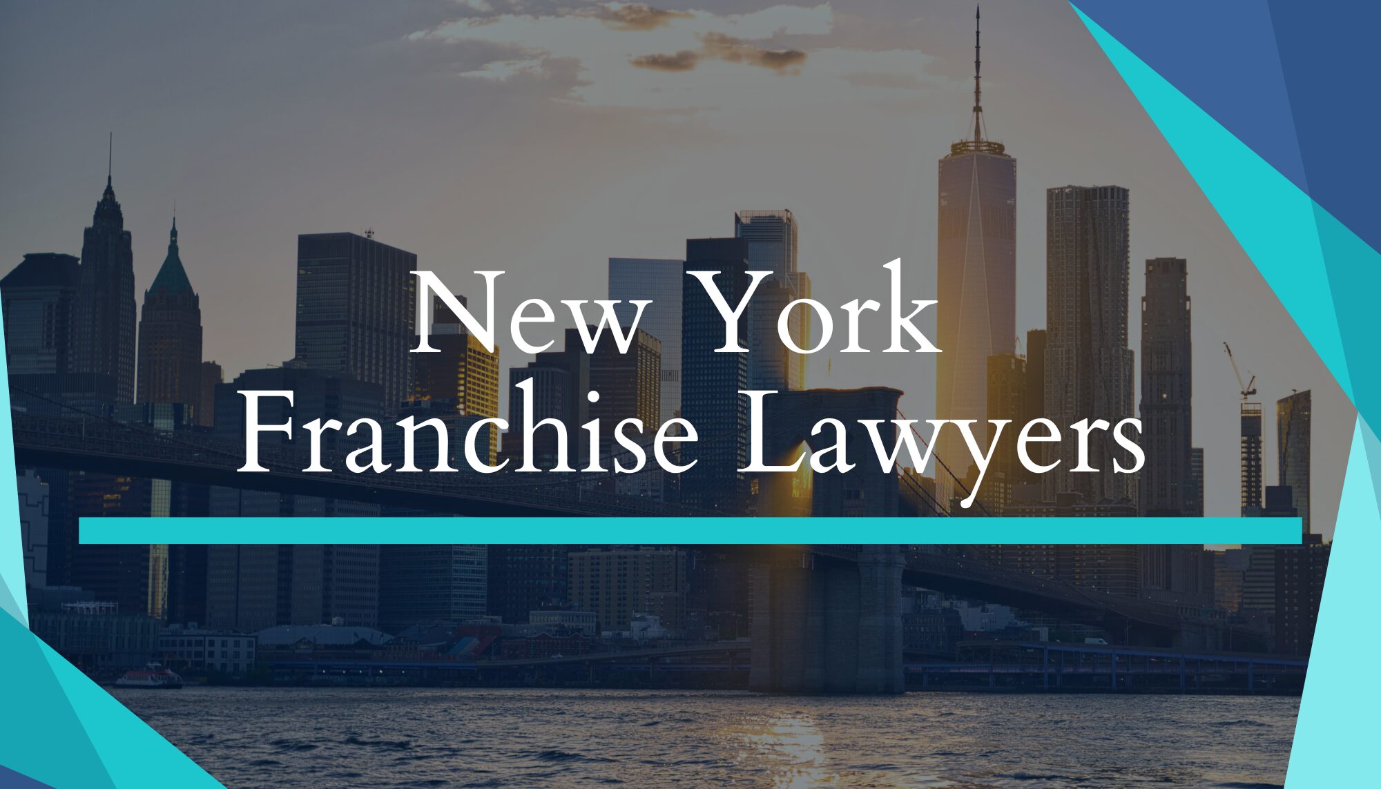 New York Franchise Lawyers