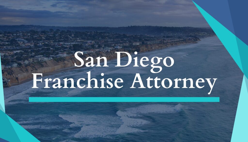 San Diego Franchise Attorney
